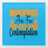 Les Matins Sont Pour Le Café Et La Contemplation