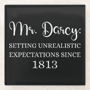 Dessous-de-verre En Verre M. Darcy : Attentes irréalistes Depuis 1813