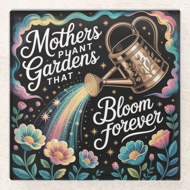 Dessous-de-verre En Verre Mothers Plant Gardens That Bloom Forever (Devant)