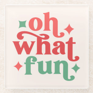 Dessous-de-verre En Verre Oh What Fun - Festive Holiday Typographie