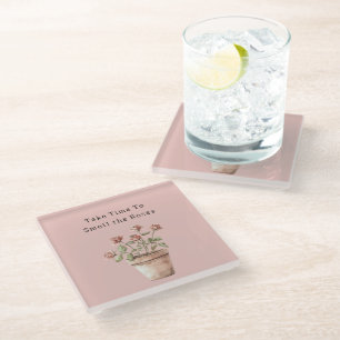 Dessous-de-verre En Verre Prenez le temps de sentir les roses en pot