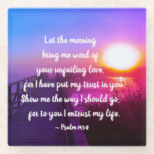 Dessous-de-verre En Verre Psaume 143:8 Parole de ton amour indéfectible, Écr