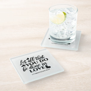 Dessous-de-verre En Verre Que tout soit fait dans l'amour - 1 Co 16:14