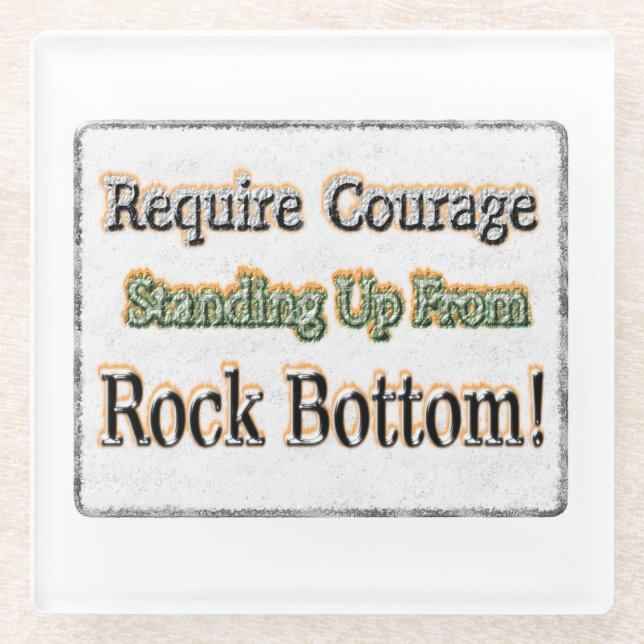 Dessous-de-verre En Verre "Require Courage" Joli Design. Commandez dès maint (Devant)