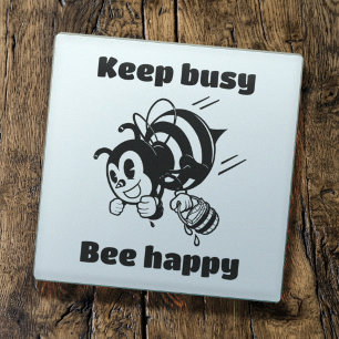 Dessous-de-verre En Verre Restez Occupé Soyez Heureux Abeille Motivée Dessin