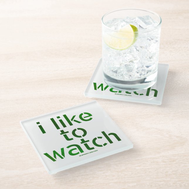 Dessous-de-verre En Verre SlipperyJoe's Like to Watch Voyeurism peeping Tom (Incliné)