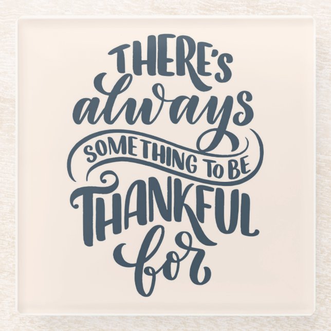 Dessous-de-verre En Verre There's Always Something (Devant)