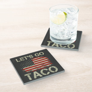 Dessous-de-verre En Verre Trump abandonne toujours Let's Go Taco