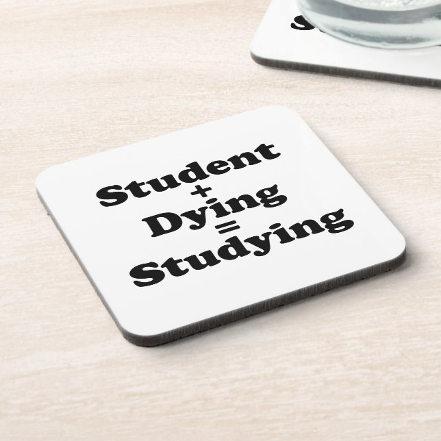 Dessous-de-verre Étudiant Plus Mort Égal Étudier (Côté gauche)