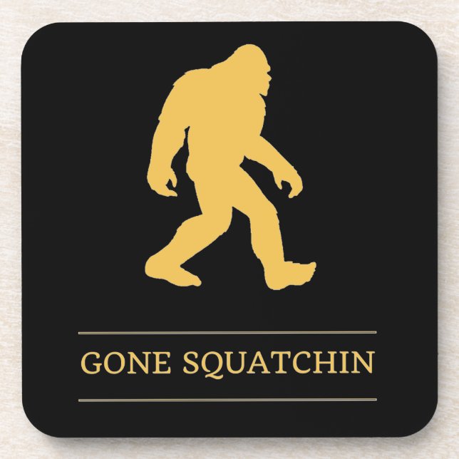 Dessous-de-verre Funny Big Foot Gone Squatchin Sasquatatch (Devant)