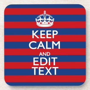 Dessous-de-verre GARDEZ CALME et votre texte sur les bandes bleues