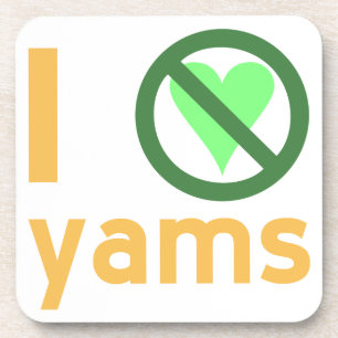 Dessous-de-verre I Hate Yams