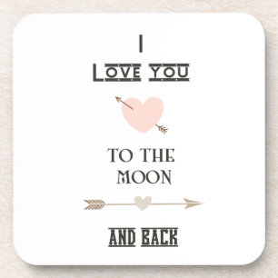 Dessous-de-verre I love you to the moon and back