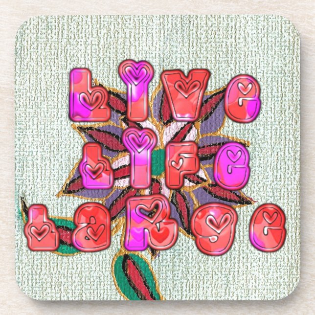 Dessous-de-verre Imprimer l'art "Live Life Large" (Devant)