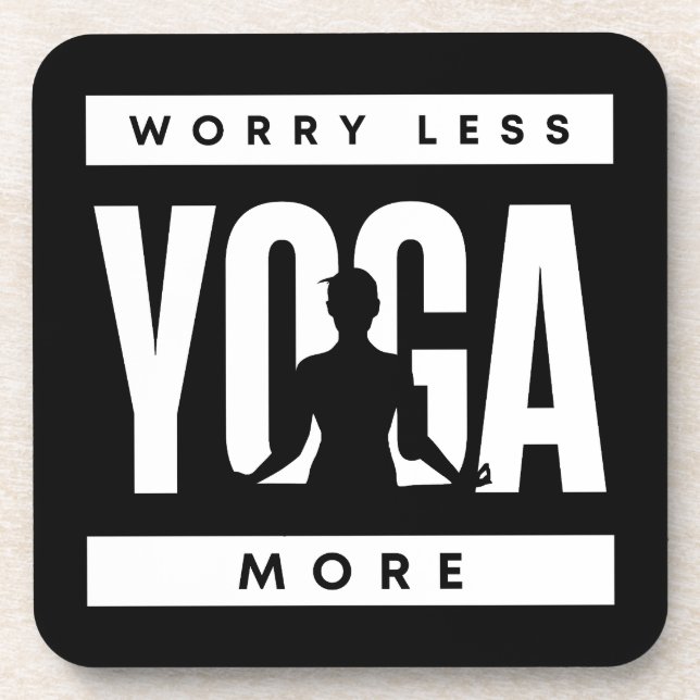 Dessous-de-verre Inquiète-toi moins, fais du yoga plus (Devant)