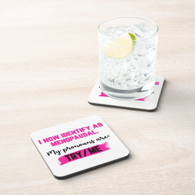 Dessous-de-verre Je m'identifie désormais comme ménopausée. Mes pro (Côté Droit)