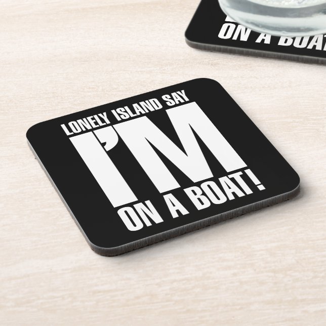 Dessous-de-verre Je suis sur un bateau (Côté gauche)