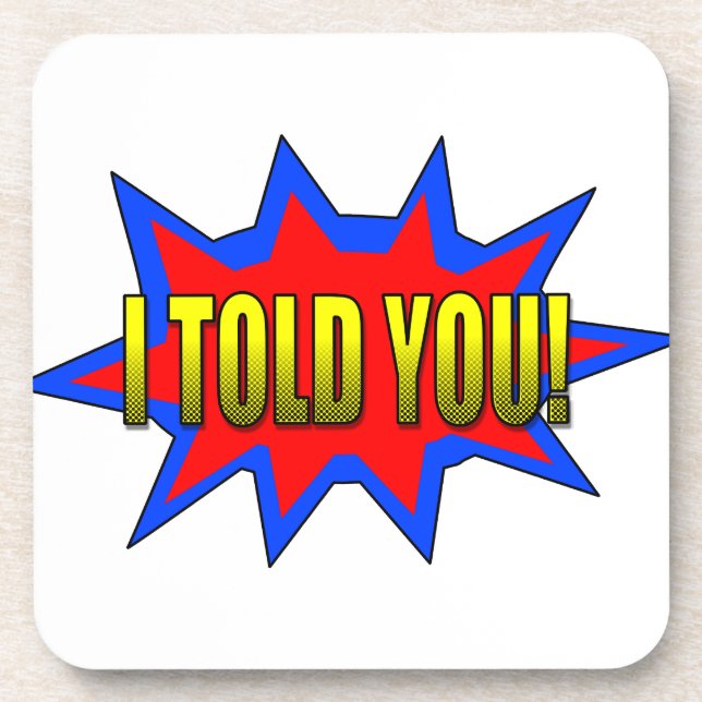 Dessous-de-verre Je T'Ai Dit (Devant)