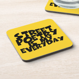 Dessous-de-verre La Poésie De Rue Est Mon Quotidien