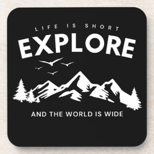 Dessous-de-verre La vie est courte et le monde est vaste Explorer l