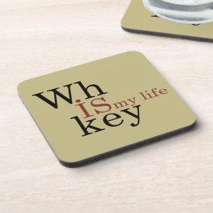 Dessous-de-verre le whisky est ma vie