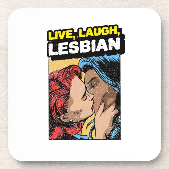 Dessous-de-verre Live Laugh Lesbian (Devant)