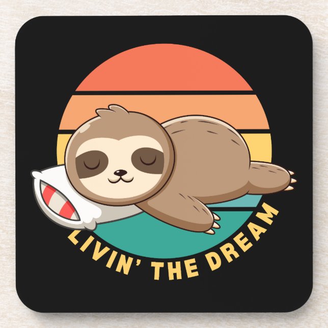 Dessous-de-verre Livin' the Dream Funny Happy Sleeping Sloth (Devant)