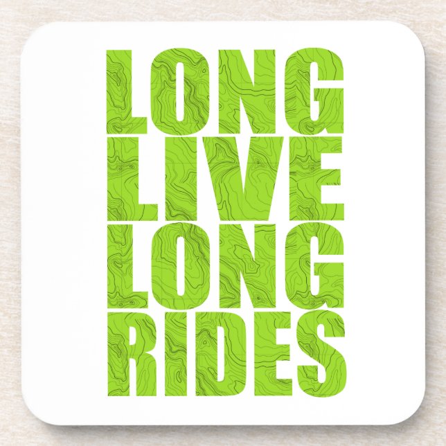 Dessous-de-verre Long Live Long Rides (Topo) (Devant)