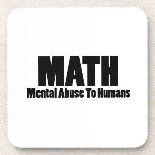 Dessous-de-verre Maths. Maltraitance mentale envers les êtres humai