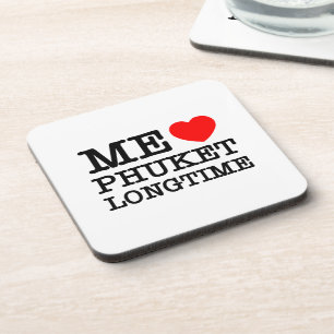 DESSOUS-DE-VERRE MOI LOVE PHUKET LONGTEMPS