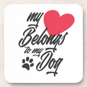Dessous-de-verre Mon coeur appartient à mon chien Valentine DESSO