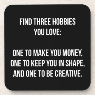 Dessous-de-verre Mots Motivationnels - Trouvez Trois Hobbies Vous A