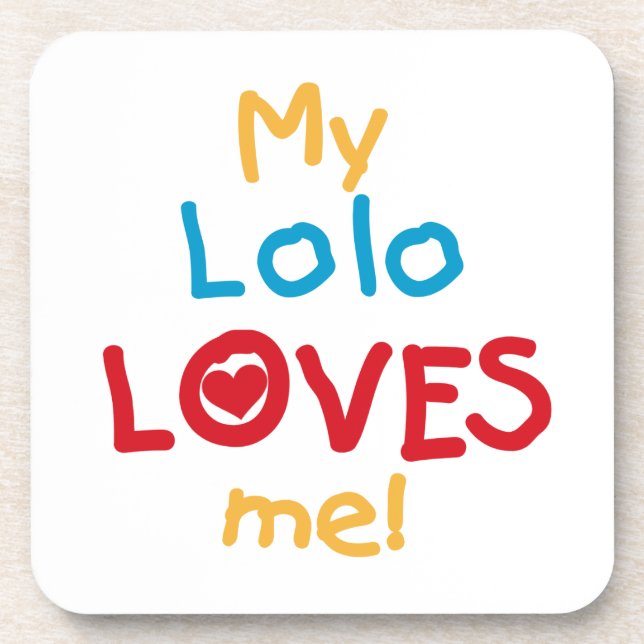 Dessous-de-verre My Lolo Loves Me T-shirts et cadeaux (Devant)