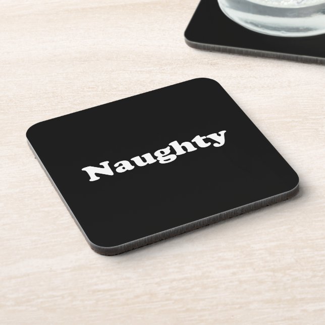 Dessous-de-verre Naughty ou Nice, double face, noir blanc (Côté gauche)