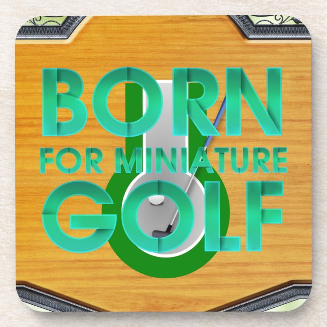 DESSOUS-DE-VERRE NÉ POUR LE MINI GOLF (Devant)