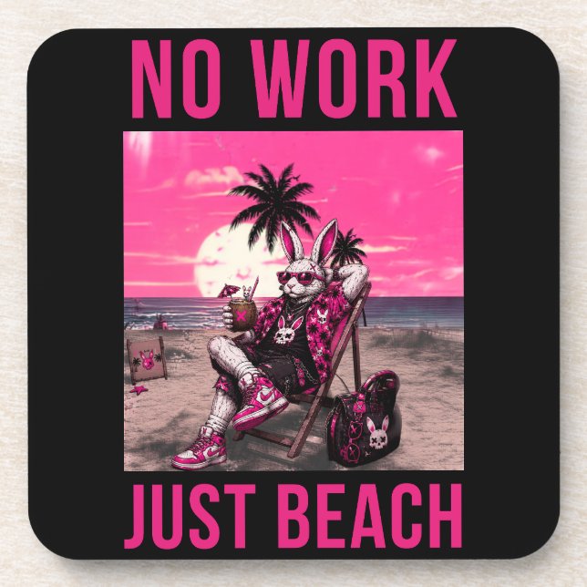 Dessous-de-verre Pas de travail, juste la plage (Devant)