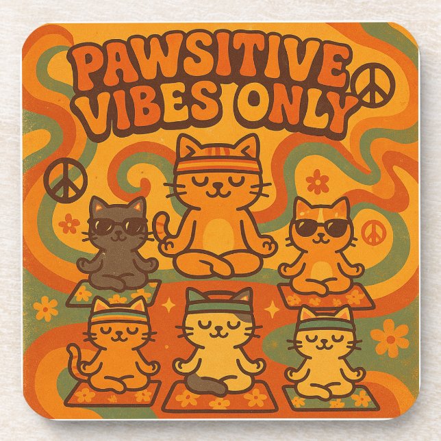 Dessous-de-verre Pawsitive Vibes Only (Devant)