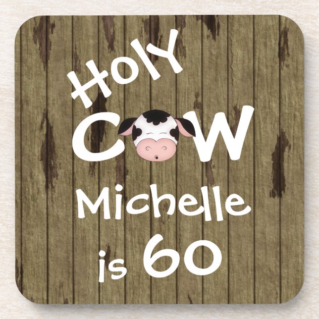 Dessous-de-verre Personnalisé Funny Holy Cow 60th Birthday Humoriso (Devant)