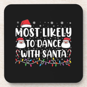 Dessous-de-verre Plus susceptible de danser avec Santa Family Chris