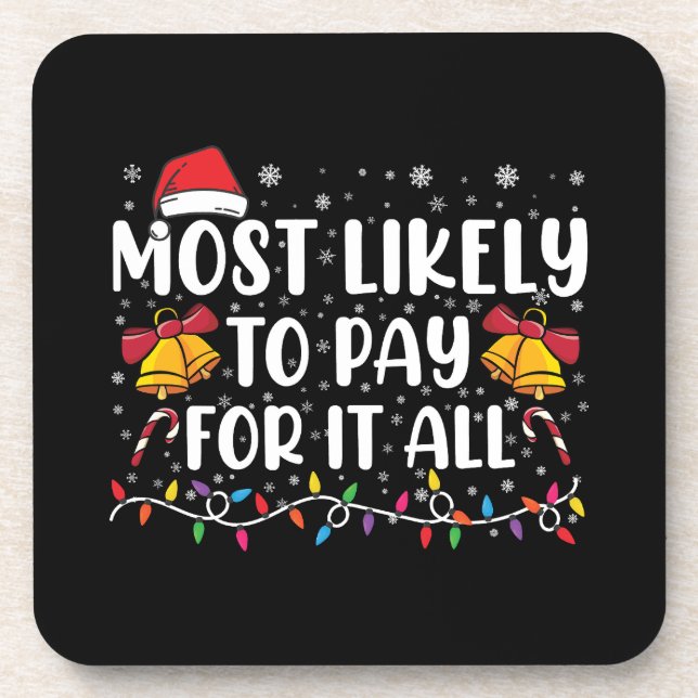 Dessous-de-verre Plus susceptible de payer pour tout drôle Noël (Devant)