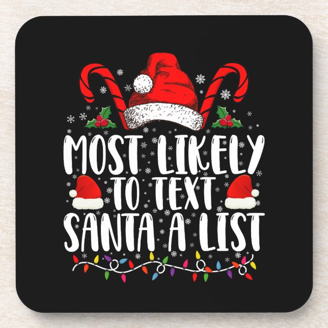 Dessous-de-verre Plus susceptible d'envoyer un SMS au Père Noël Une (Devant)