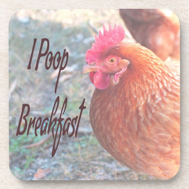 Dessous-de-verre Poulet I poop Petit déjeuner Humour amusant (Devant)