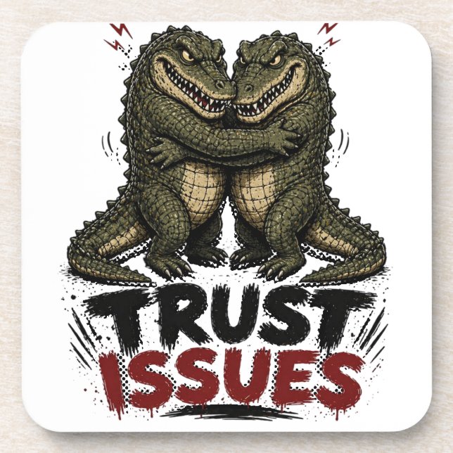 Dessous-de-verre Problèmes de Confiance Illustration de Crocodile G (Devant)