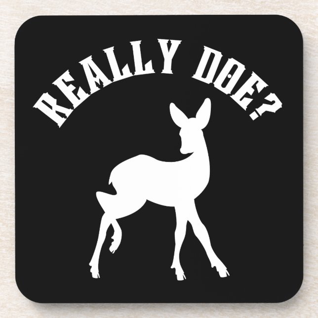 Dessous-de-verre Pun d'animal drôle Vraiment biche (Devant)
