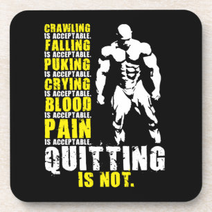 Dessous-de-verre Quitter n'est pas acceptable - Motivation de l'ent