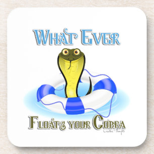 Dessous-de-verre Quoi qu'il flotte votre Cobra