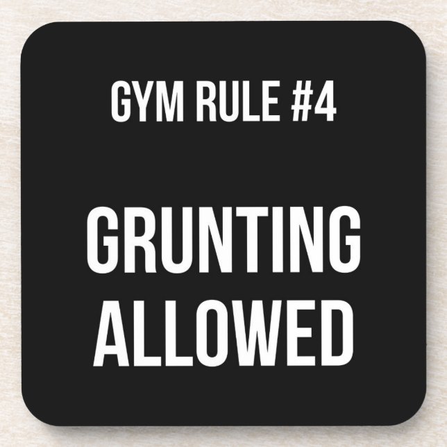 Dessous-de-verre Règle De Gym #4 - Grunting Allowed - Funny Novelty (Devant)