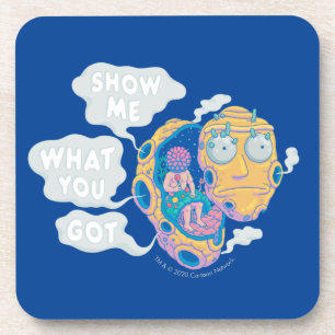 DESSOUS-DE-VERRE RICK ET MORTY™  MONTREZ-MOI CE QUE VOUS AVEZ OBT