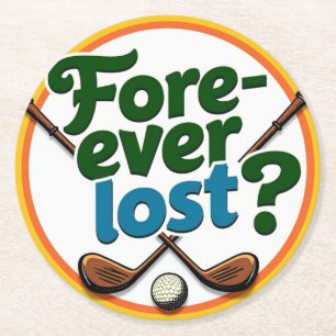 Dessous-de-verre Rond En Papier Amusant Golf Design : Forever Lost?