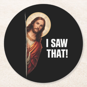 Dessous-de-verre Rond En Papier Drôle de Jésus "J'ai vu ça" design de meme chrétie